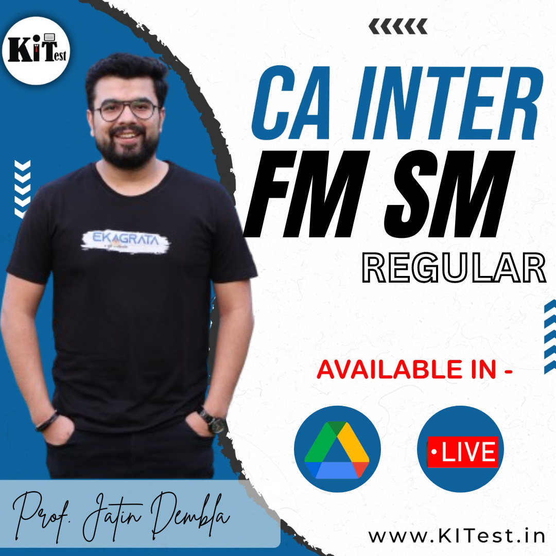 CA Inter FM SM New Syllabus Batch By Prof. Jatin Dembla